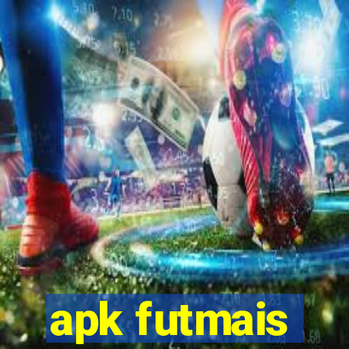 apk futmais